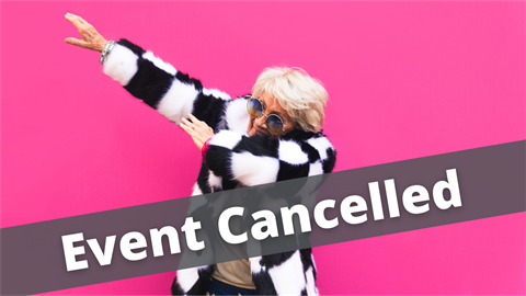 Seniors Week Event Cancelled